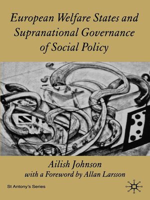 cover image of European Welfare States and Supranational Governance of Social Policy